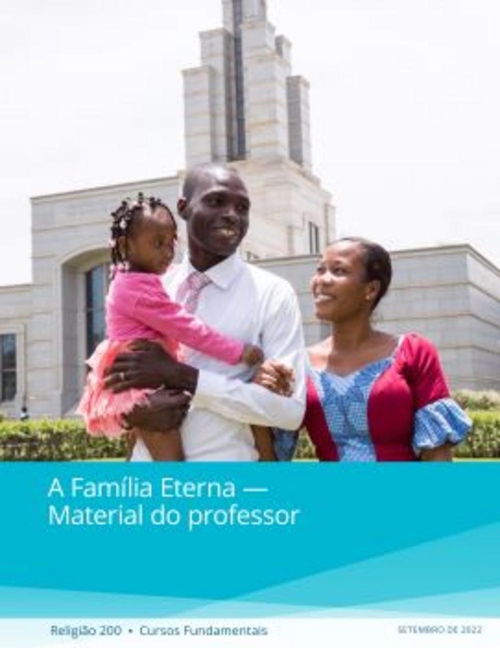 A Família Eterna ﻿— Material do Professor